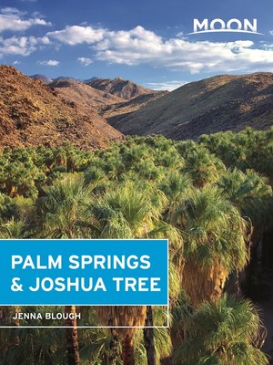 cover image of Moon Palm Springs & Joshua Tree